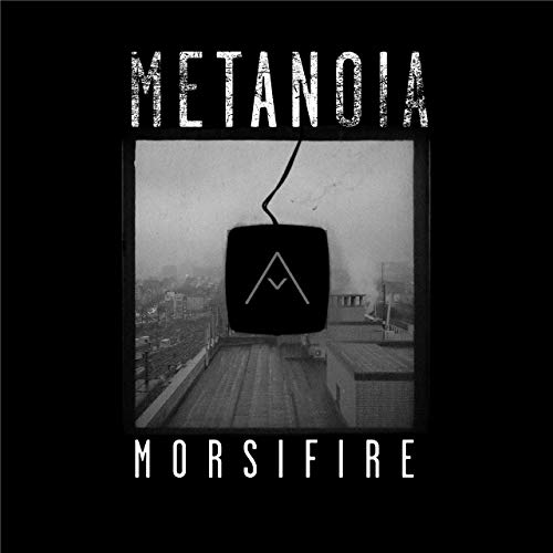 Morsifire releases Metanoia