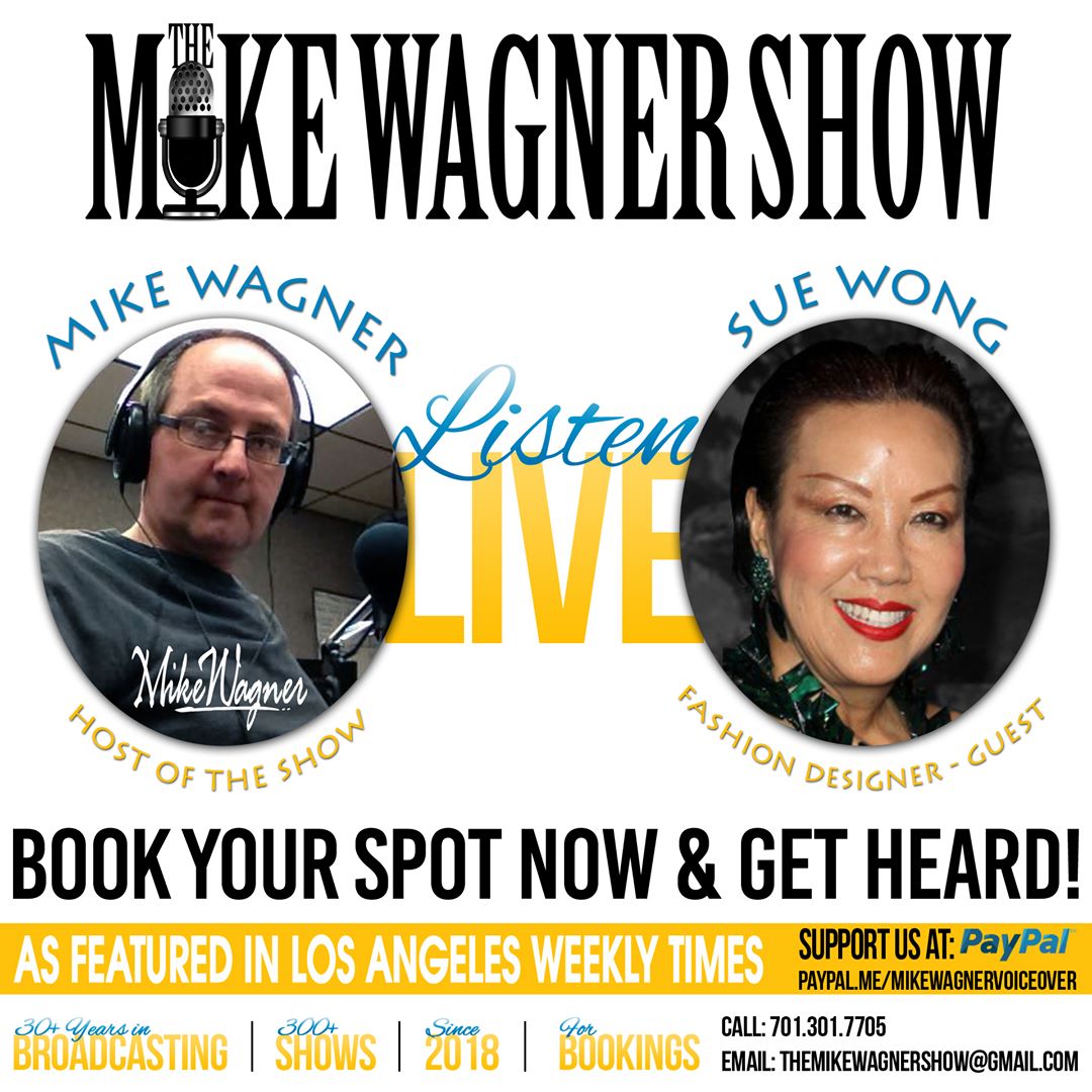 Iconic Designer Sue Wong Guests On The Mike Wagner Show On iHeart Radio