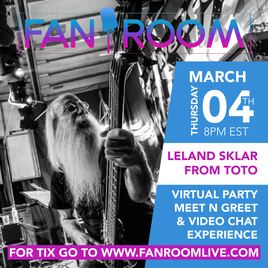 Join World-Renowned Bassist Leland Sklar on FanRoom Live Thursday March 4th, 2021 8 PM EST