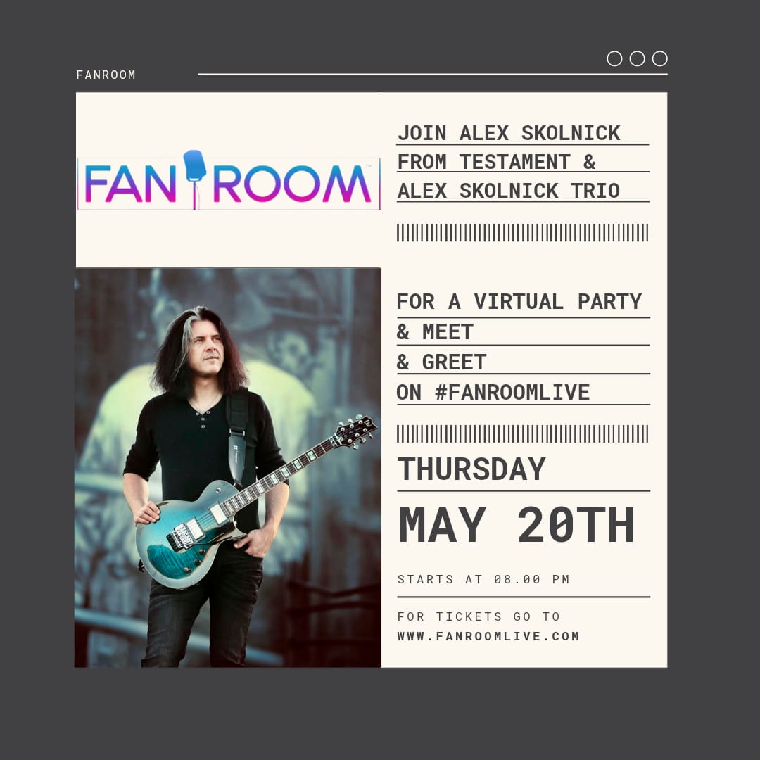 Testament’s Alex Skolnick Joins FanRoom Live Thursday May 20th, 2021 at 8 PM EST