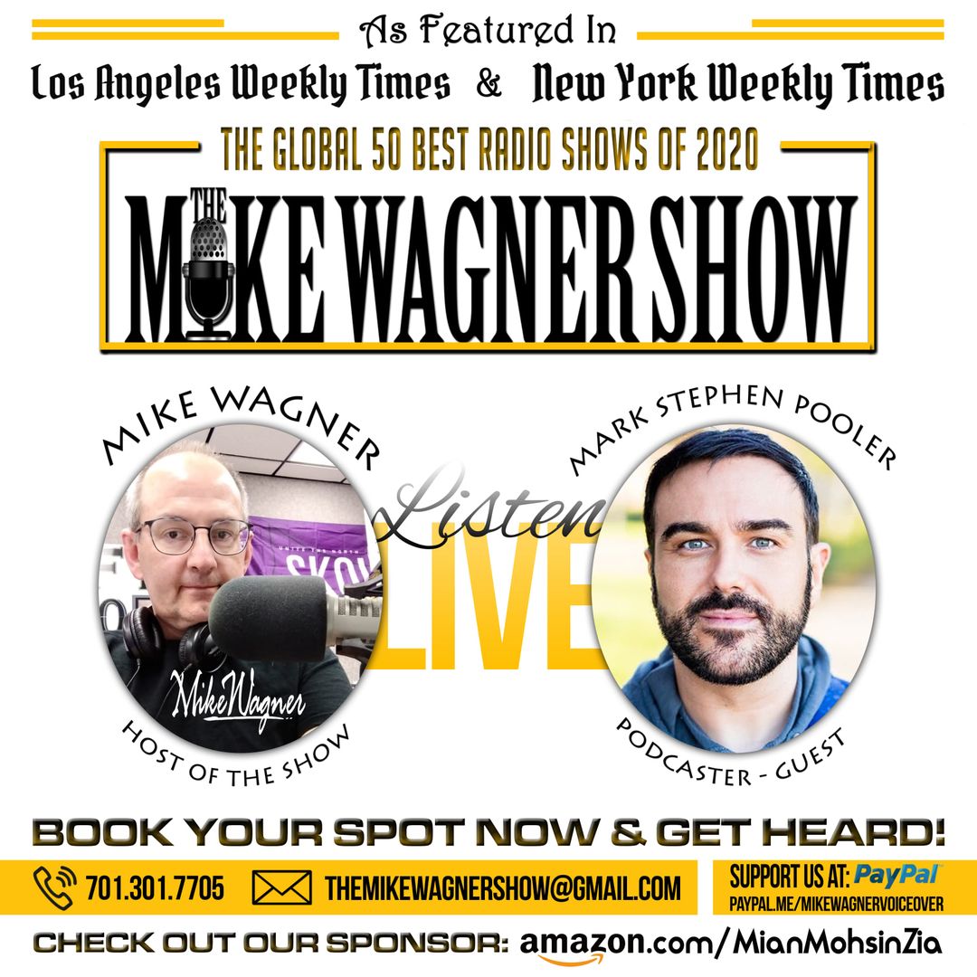 Mark Stephen Pooler Guests On The Mike Wagner Show On iHeart Radio