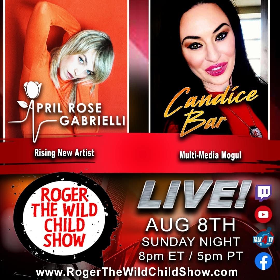 Recording Artist April Rose Gabrielli Guests On Roger The Wild Child Show Sunday August 8th,  8 PM ET/ 5 PM PT