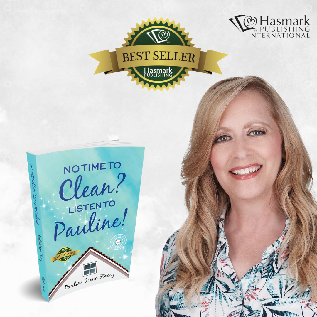 Hasmark Publishing Releases “No Time To Clean? Listen To Pauline!” By Author Pauline Irene Stacey