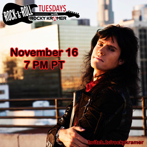 Rocky Kramer’s Rock & Roll Tuesdays Presents “Women That Rock” on November 16th , 7 PM PT on Twitch