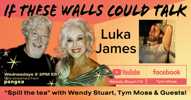 Luka James Guests On “If These Walls Could Talk” With Hosts Wendy Stuart and Tym Moss 12/8/21