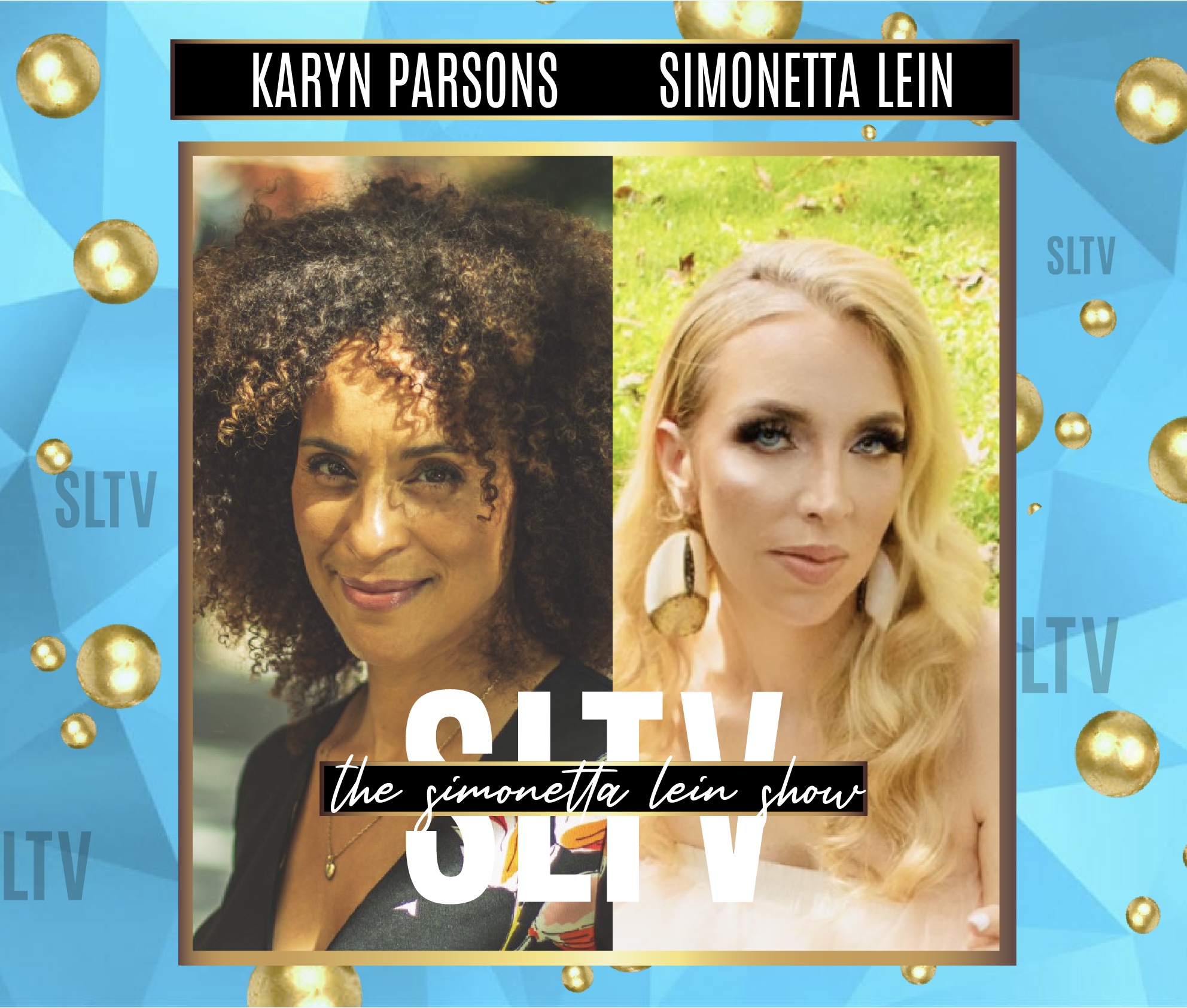 Karyn Parsons Guests On The Simonetta Lein Show On SLTV