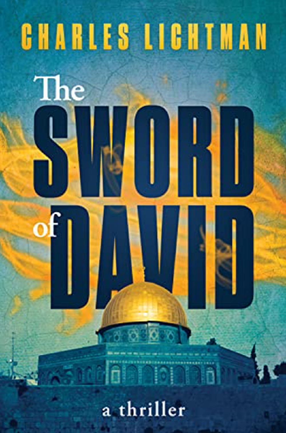 Charles Lichtman’s “The Sword of David”