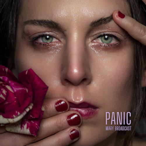 Mary Broadcast’s new EP “Panic” Has Arrived