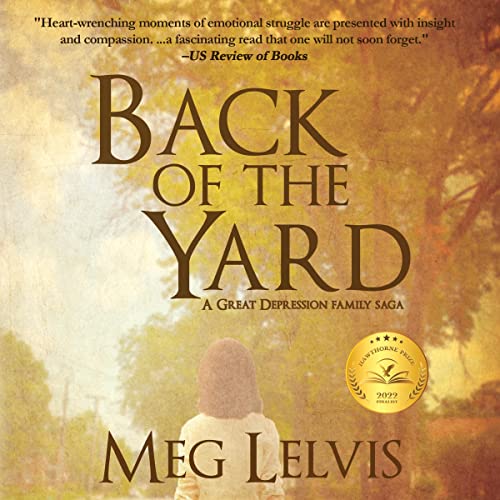 Beacon Audiobooks Releases “Back of the Yard: A Great Depression Family Saga” by Author Meg Lelvis