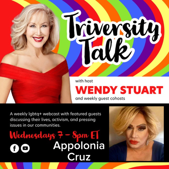 Wendy Stuart Presents TriVersity Talk! Wednesday, April 26th, 2023 7 PM ET With Featured Guest Appolonia Cruz