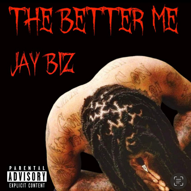 Hip Hop Artist Jay Biz Makes Huge Splash In Music Industry With Release Of New EP “The Better Me”