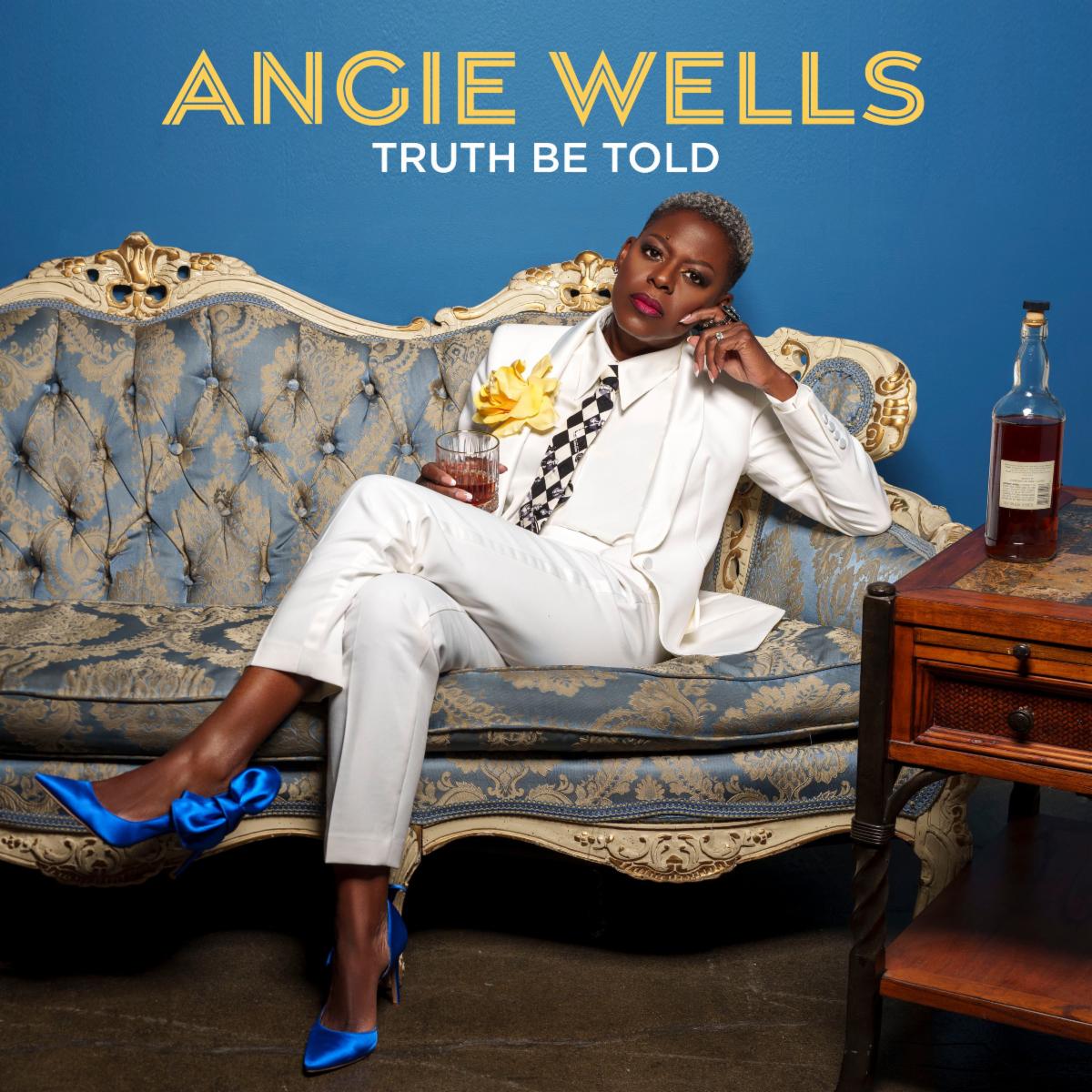 Album Review: Angie Wells “Truth Be Told”