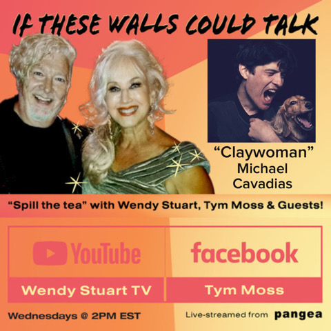 “Claywoman” Michael Cavadias Guests On “If These Walls Could Talk” With Hosts Wendy Stuart and Tym Moss Wednesday, May 10th, 2023