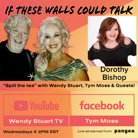 Dorothy Bishop Guests On “If These Walls Could Talk” With Hosts Wendy Stuart and Tym Moss Wednesday, March 13th, 2024 