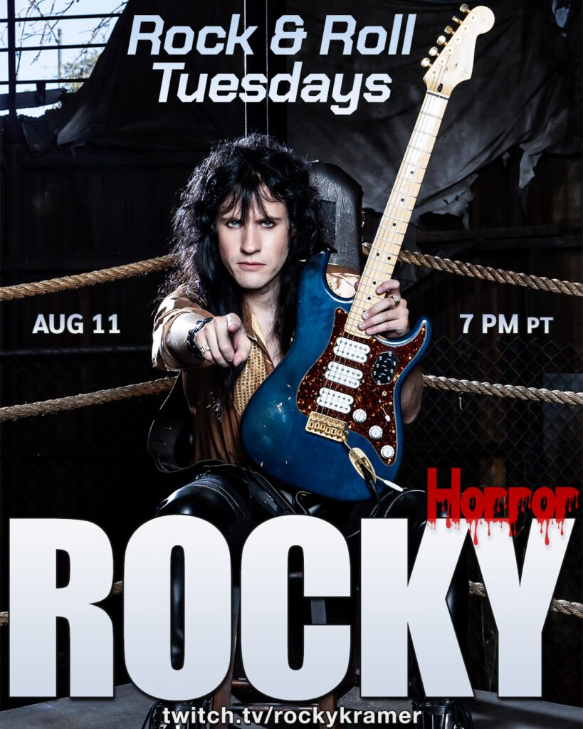 Rocky Kramer’s Rock & Roll Tuesdays Presents  “Rocky” On Tuesday, August 11th, 2026 7 PM PT on Twitch